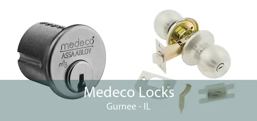 Medeco Locks Gurnee - IL